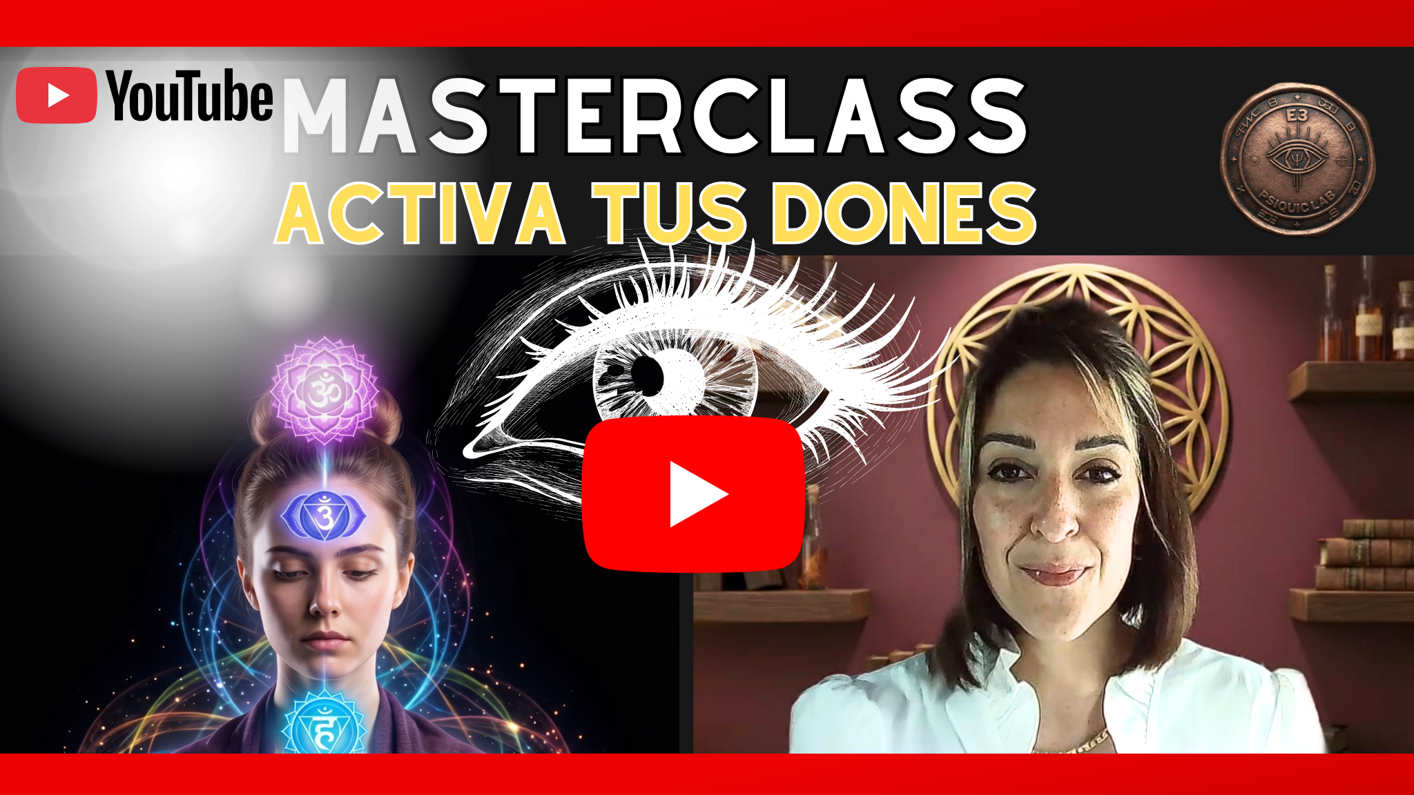 Masterclass Activa Tus Dones — E3 Psiquic Lab
